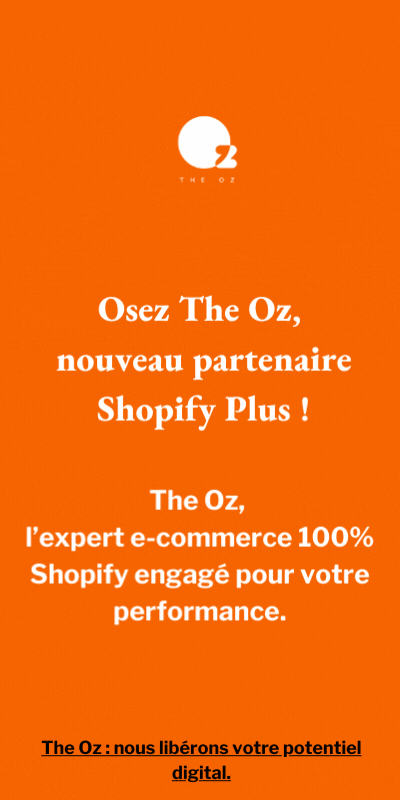 Osez The Oz nouveau partenaire Shopify Plus